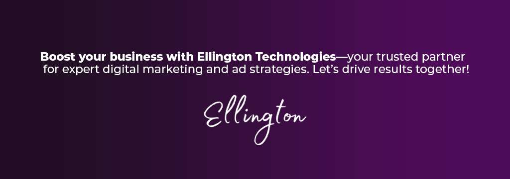 Keep your ads visible, even during election seasons. Partner with Ellington Technologies to outsmart political ad competition and boost your ROI.