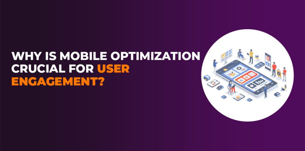 Why-Is-Mobile-Optimization